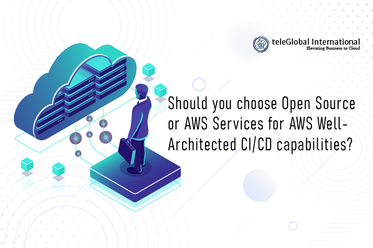 Open Source or AWS Services
