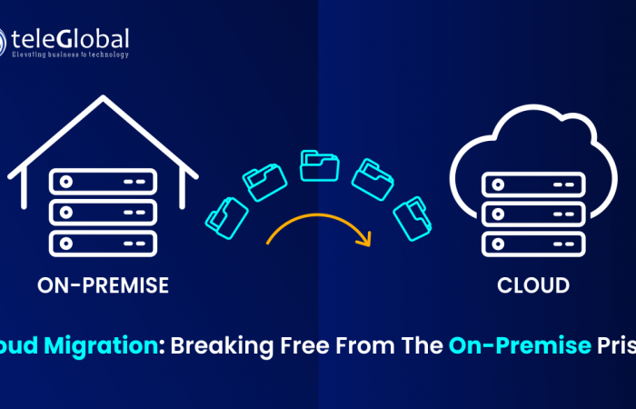 Cloud Migration- Breaking Free from the On-Premise Prison