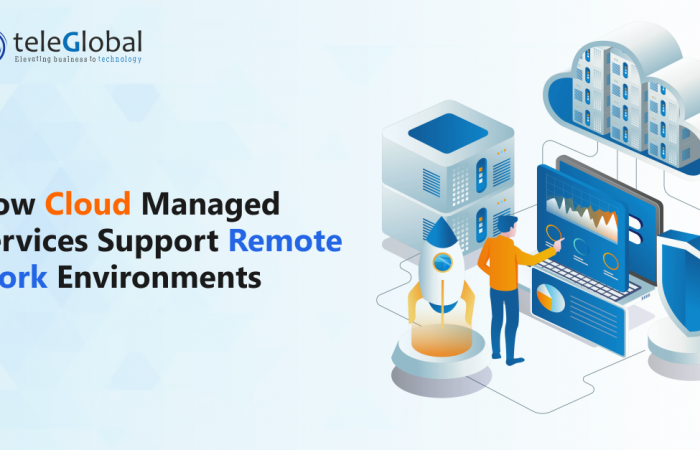 How Cloud Managed Services Support Remote Work Environments