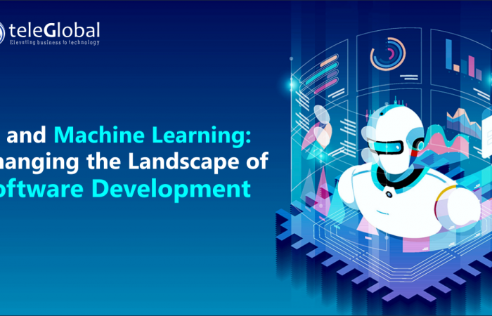 AI and Machine Learning- Changing the Landscape of Software Development