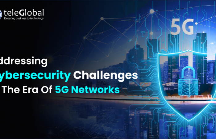 Addressing Cybersecurity Challenges In The Era Of 5G Networks