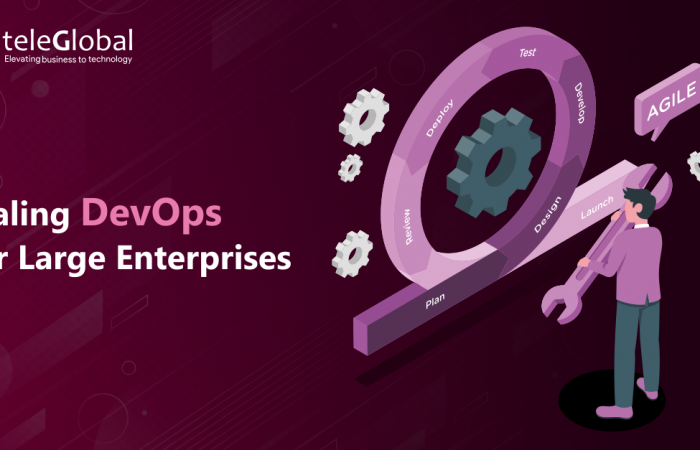 Scaling DevOps for Large Enterprises